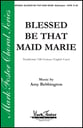 Blessed Be that Maid Marie SATB choral sheet music cover